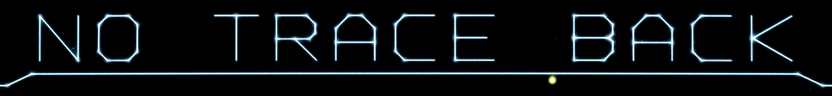 No Trace Back